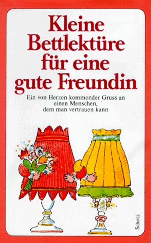Download Kleine Bettlektüre für eine gute Freundin Download Kleine Bettlektüre für eine gute Freundin