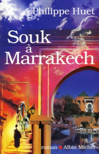couverture de : Souk &agrave; Marrakech