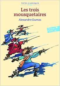 Amazon Fr Les Trois Mousquetaires Dumas Alexandre Livres
