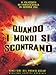 Quando i mondi si scontrano [DVD] [2002]