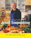 Image de The Secrets of Jesuit Soupmaking: A Year of Our Soups (Compass)