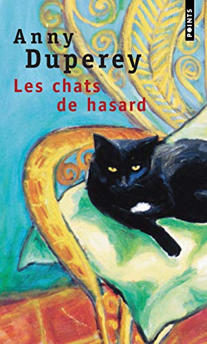 Les Chats de hasard Les Chats de hasard