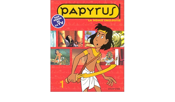 Amazon Fr Papyrus Tome 1 La Momie Engloutie De Gieter Livres