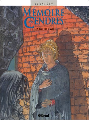 couverture de : M&Eacute;MOIRES DE CENDRES T.5 : LA DANSE DES G&Eacute;ANTS