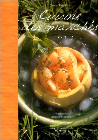 couverture de : Cuisine des march&eacute;s