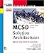 McSd: Solution Architectures (The Training Guide Series) by 