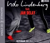 Reeperbahn 2011 (What It'S Like) (2track) - Udo Feat. Delay,Jan Lindenberg