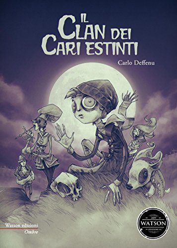 Download Il clan dei cari estinti Download Il clan dei cari estinti