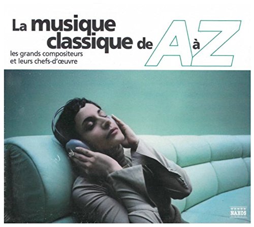 couverture de : La Musique classique de A &agrave; Z