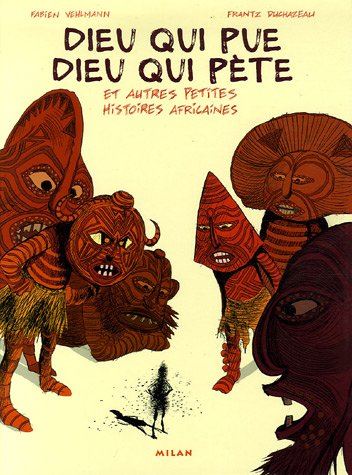 couverture de : Dieu qui pue Dieu qui p&egrave;te