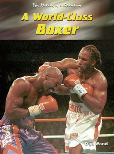 Preisvergleich Produktbild Making Of A Champion: A World-Class Boxer Hardback
