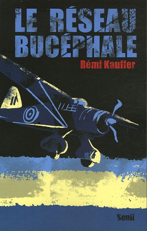 couverture de : Le r&eacute;seau Buc&eacute;phale