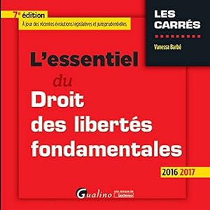 L'essentiel du Droit des libertés fondamentales