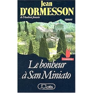 Le bonheur à San Miniato Livre en Ligne Le bonheur à San Miniato Livre en Ligne - Telecharger Ebook