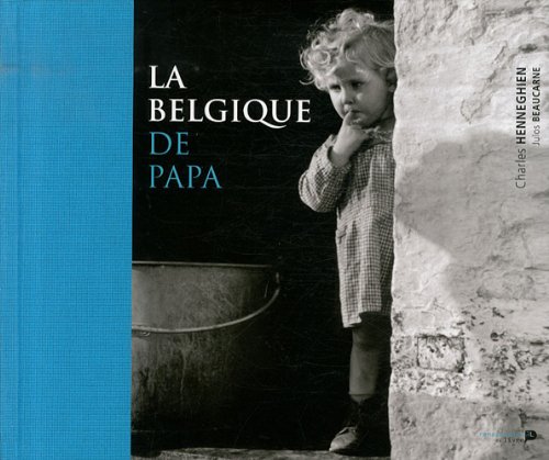 couverture de : La Belgique de papa