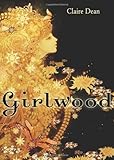 Girlwood by