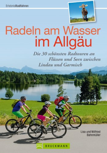 Download Radeln am Wasser im Allgäu - ob Forggensee, Alpsee, Hopfen- oder Grüntensee, bis hin zum Bodensee. 30 genussvolle Radtouren im Allgäu, rund um Kempten, Füssen, Oberstdorf und Lindau (Erlebnis Rad) Download Radeln am Wasser im Allgäu - ob Forggensee, Alpsee, Hopfen- oder Grüntensee, bis hin zum Bodensee. 30 genussvolle Radtouren im Allgäu, rund um Kempten, Füssen, Oberstdorf und Lindau (Erlebnis Rad)