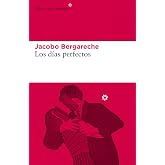 Los d&iacute;as perfectos: 255 (Libros del Asteroide)