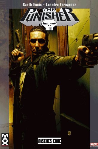Marvel Max #7 - Punisher: Irisches Erbe (2005, Panini)