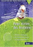 Image de Pour écrire des histoires CE2