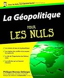 GEOPOLITIQUE POUR LES NULS