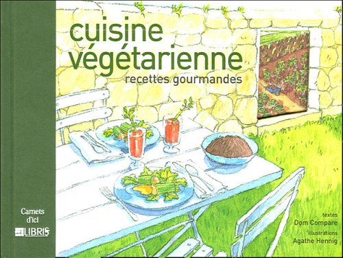 Download Cuisine végétarienne : Recettes gourmandes Download Cuisine végétarienne : Recettes gourmandes