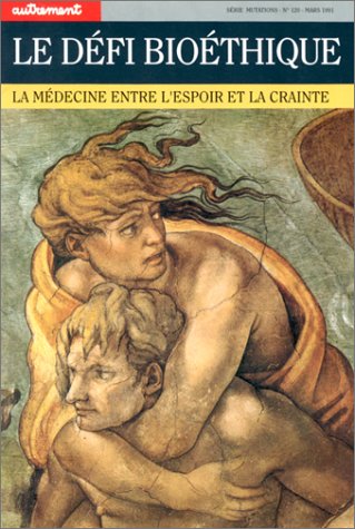 couverture de : Le d&eacute;fi bio&eacute;thique