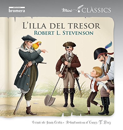Preisvergleich Produktbild L'illa del tresor (Mini Clàssics, Band 4)