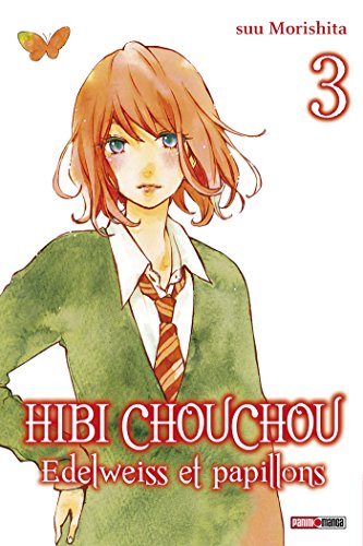 Hibi Chouchou - Edelweiss & Papillons — Tome 3