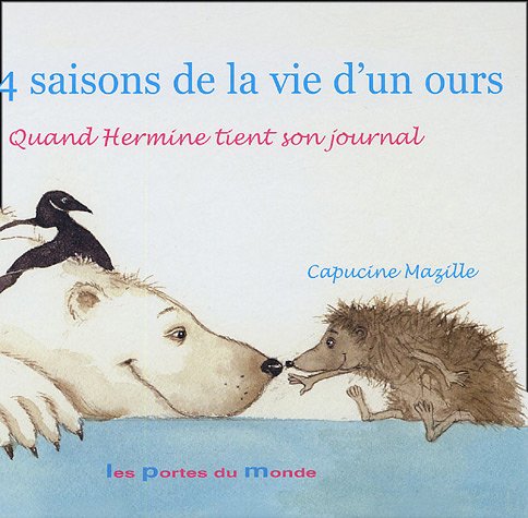 couverture de : Les 4 saisons de la vie d'un ours