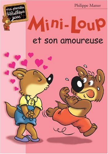 couverture de : Mini-Loup et son amoureuse