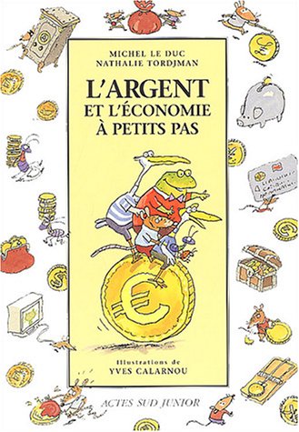 couverture de : L'Argent et l'&eacute;conomie