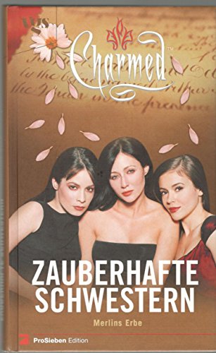 Download Charmed, Zauberhafte Schwestern, Bd. 8: Merlins Erbe Download Charmed, Zauberhafte Schwestern, Bd. 8: Merlins Erbe