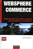 Image de Websphere Commerce : Guide de choix et de mise en oeuvre d'une solution de e-commerce