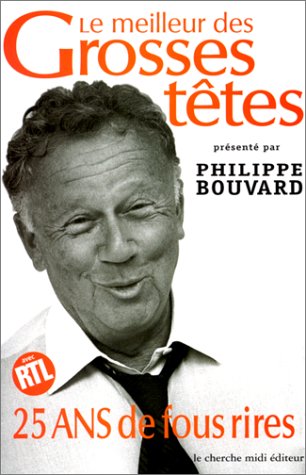 couverture de : Le Meilleur des grosses t&ecirc;tes