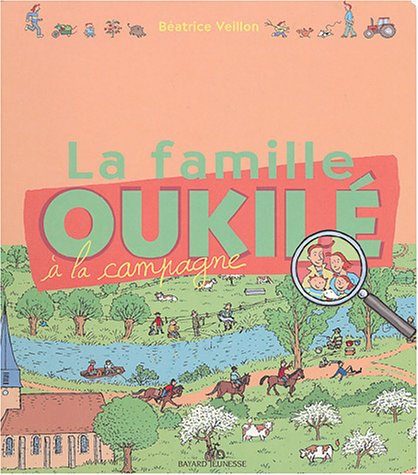 couverture de : La famille Oukil&eacute; &agrave; la campagne