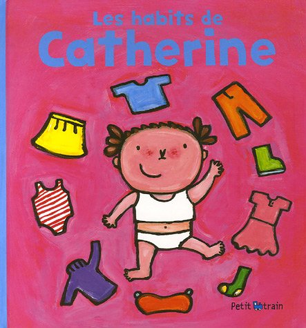 Les  habits de Catherine