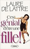 C'est génial d'être une fille