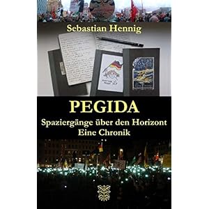 Herunterladen Pegida Spaziergänge über Den Horizont Eine - 