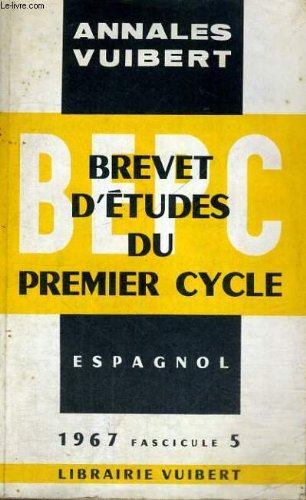 Télécharger ANNALES DU BEPC - MATHEMATIQUES - ANNEE 1967 - FASCICULE 7. PDF