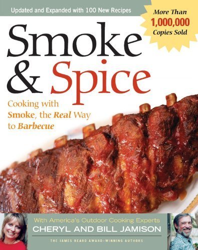 Smoke & Spice: Cooking with Smoke, the Real Way to Barbecue (Non) by Cheryl Alters Jamison, Bill Jamison (2003) Paperback en ligne Smoke & Spice: Cooking with Smoke, the Real Way to Barbecue (Non) by Cheryl Alters Jamison, Bill Jamison (2003) Paperback en ligne