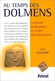 Image de Au temps des dolmens