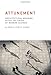 Attunement: Architectural Meaning after the Crisis of Modern Science (Mit Press) by Alberto Perez-Gomez
