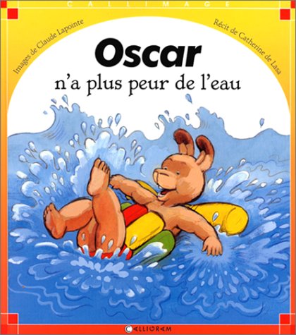 Oscar n'a plus peur de l'eau