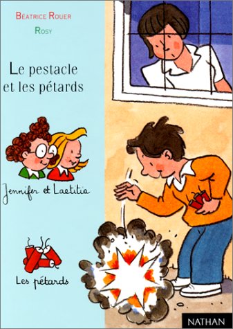 Le  Pestacle et les pétards