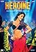 Heroine. Bollywood Film mit Kareena Kapoor und Arjun Rampal. Sprache: Hindi, Untertitel: Englisch.[DVD][UK IMPORT]