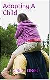 Image de Adopting A Child (Family Matters Book 6) (English Edition)