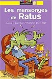 Les Mensonges de Ratus