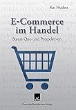 Image de E-Commerce im Handel. Status Quo und Perspektiven