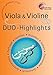 Produktbild "Viola & Violine: DUO-Highlights": MVK 171710 www.musikverlag-keller.de Musikverlag Martin Keller